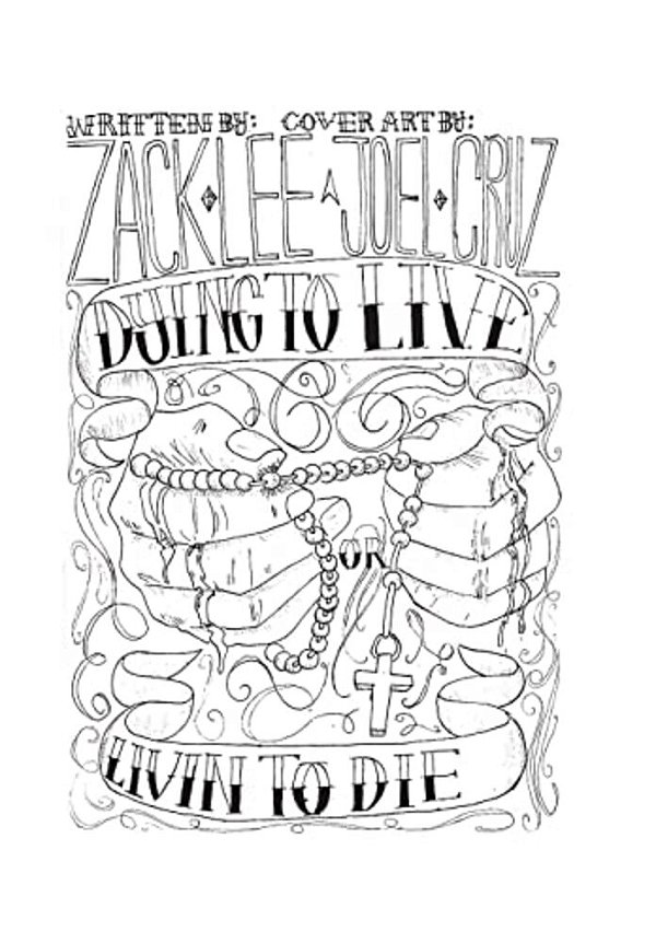 Dying To Live Or Livin To Die-..