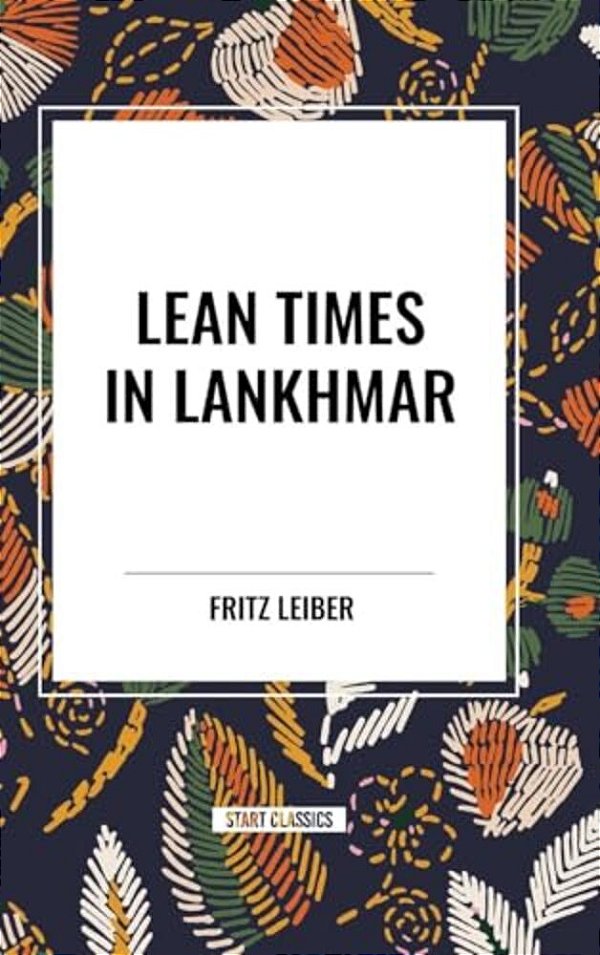 Lean Times In Lankhmar-..