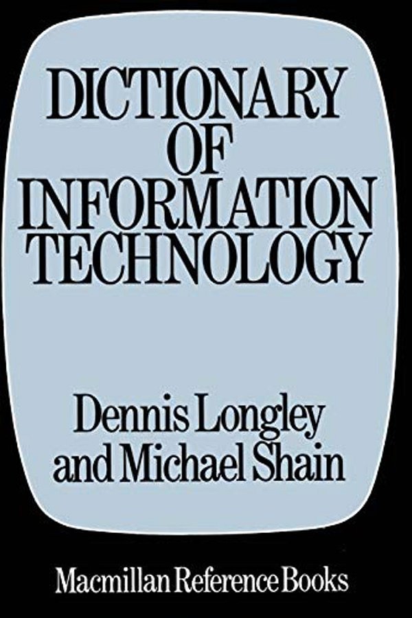 Dictionary Of Information Technology-..