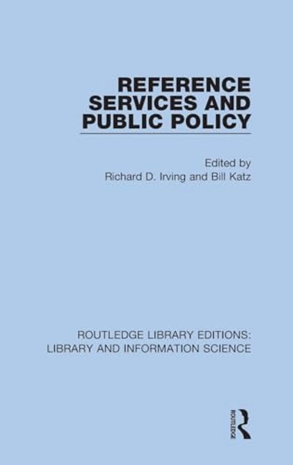 Reference Services And Public Policy-..