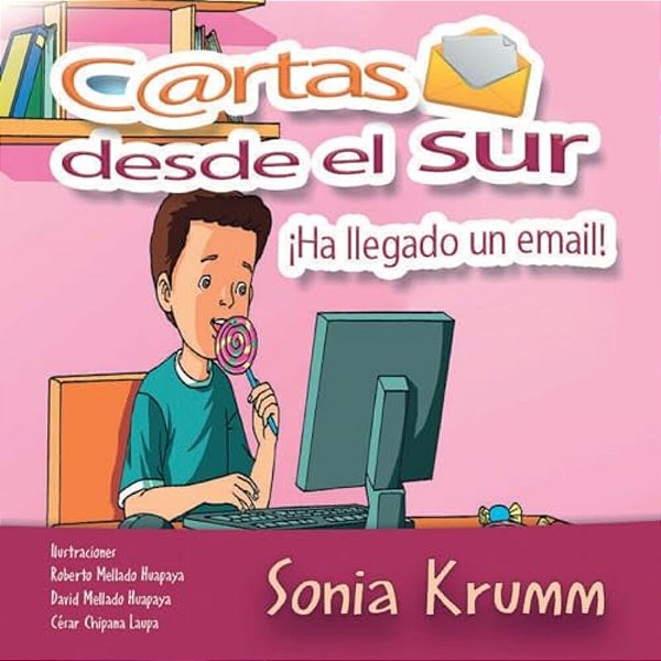 Cartas Desde El Sur: ¡Ha Llegado Un Email!-..