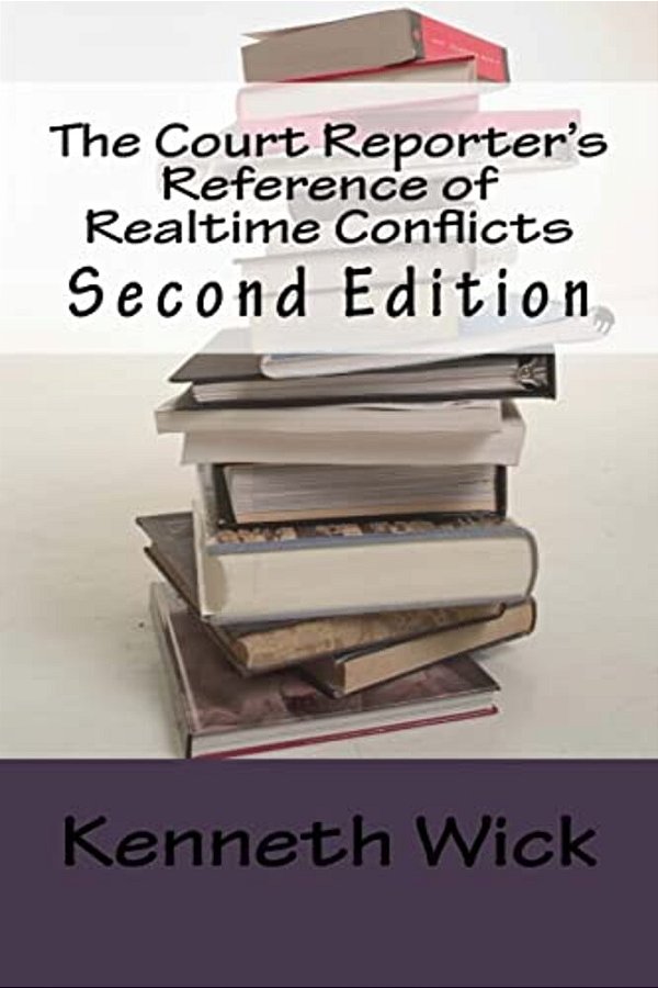The Court Reporter's Reference Of Realtime Conflicts-..