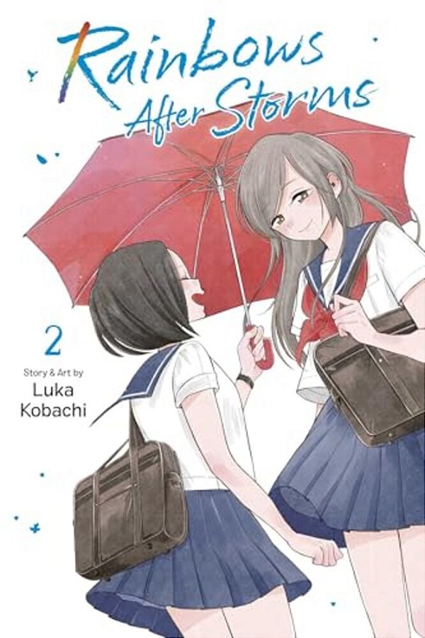 Rainbows After Storms, Vol. 2-..
