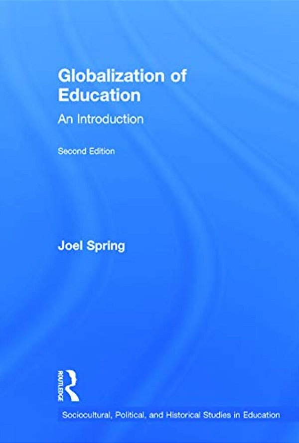 Globalization Of Education: An Introduction-..