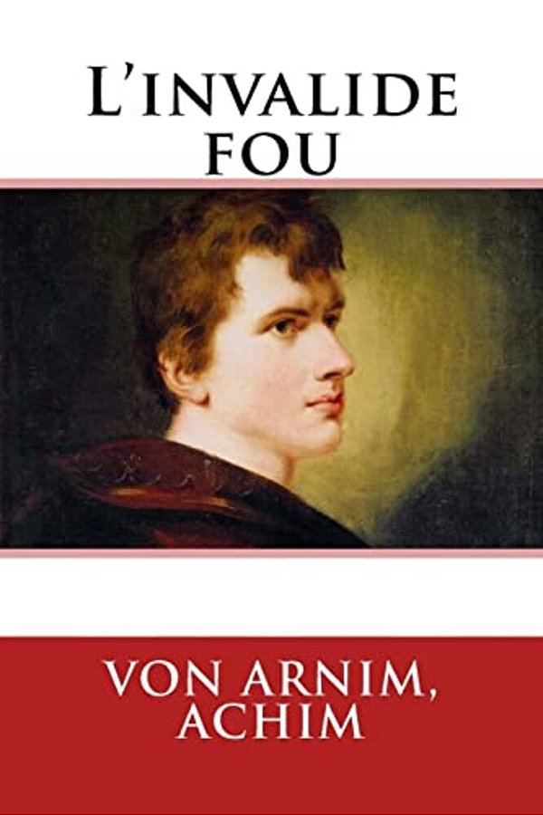 L'Invalide Fou-..