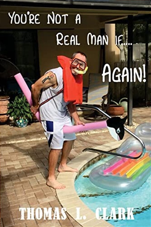 You'Re Not A Real Man If..... Again!-..