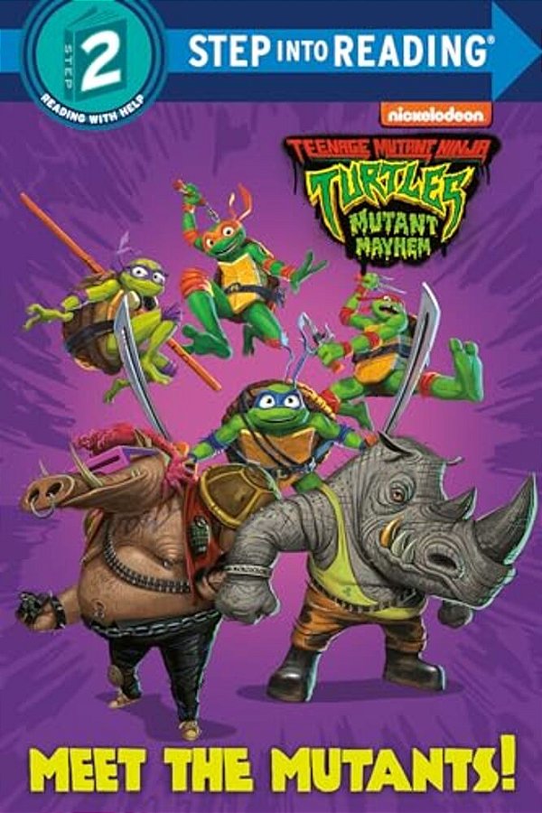 Meet The Mutants! (Teenage Mutant Ninja Turtles: Mutant Mayhem)-..