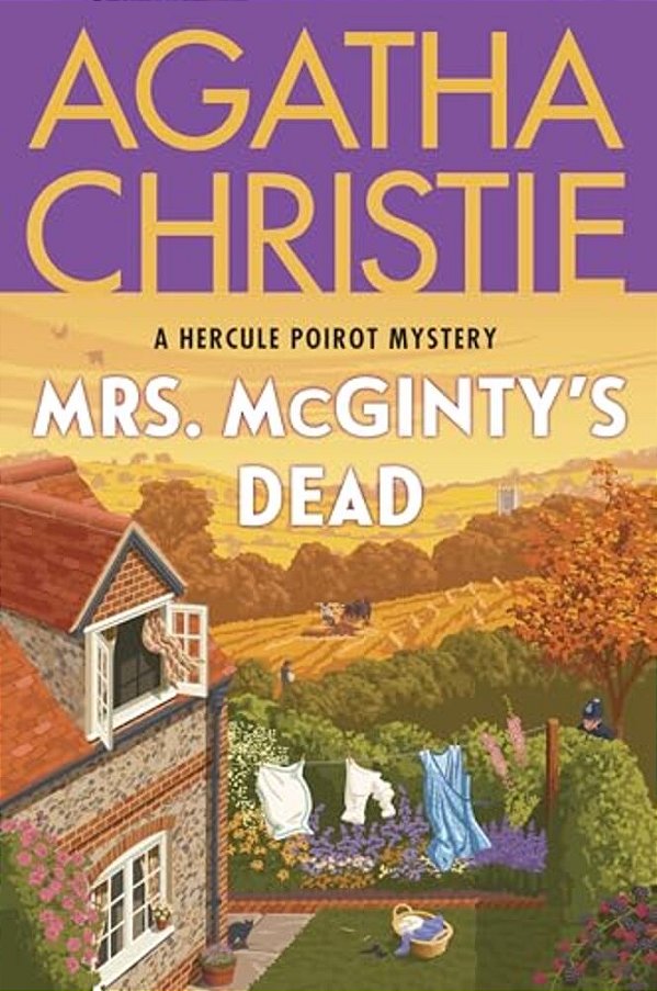 Mrs. Mcginty's Dead: A Hercule Poirot Mystery: The Official Authorized Edition-..