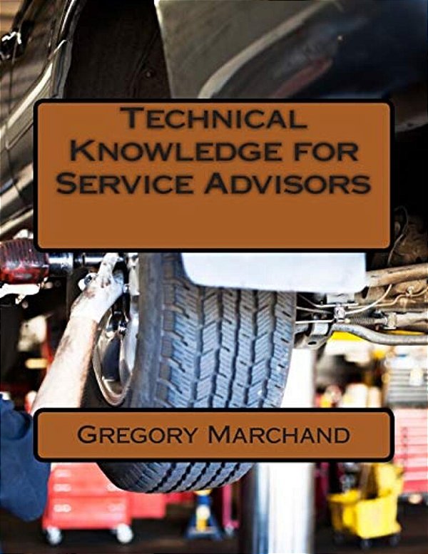 Technical Knowledge For Service Advisors-..