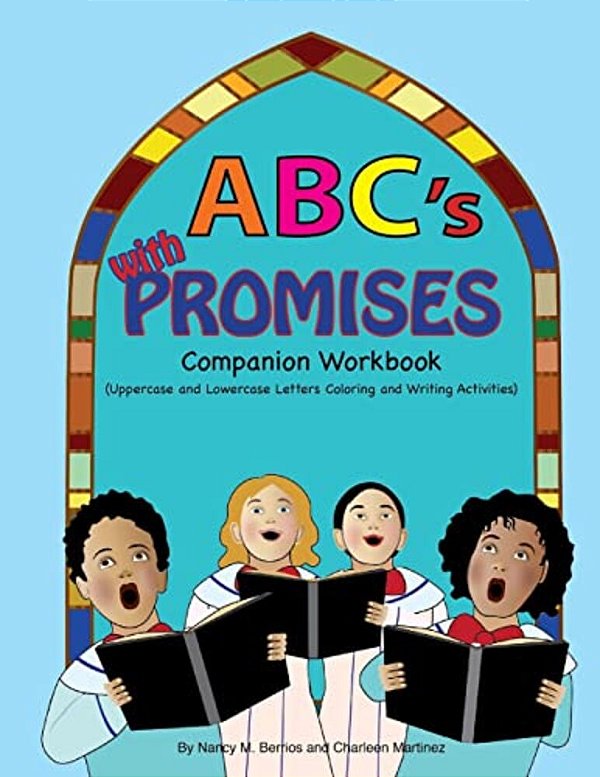 Abc's With Promises Companion Workbook: Uppercase And Lowercase Letters Coloring And Writing Activities-..