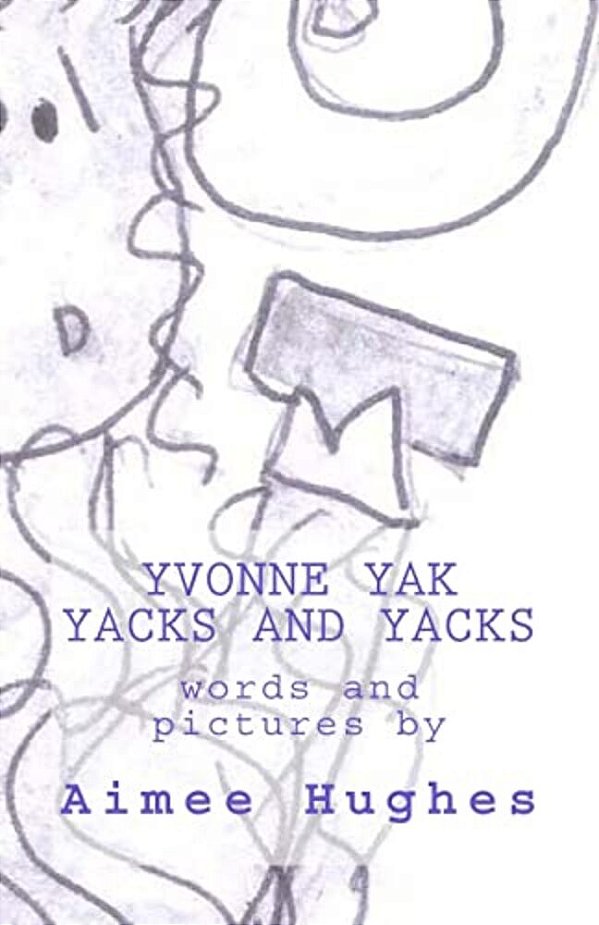 Yvonne Yak Yacks And Yacks-..