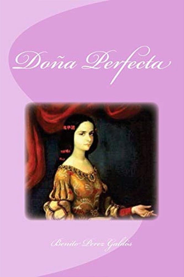 Dona Perfecta-..