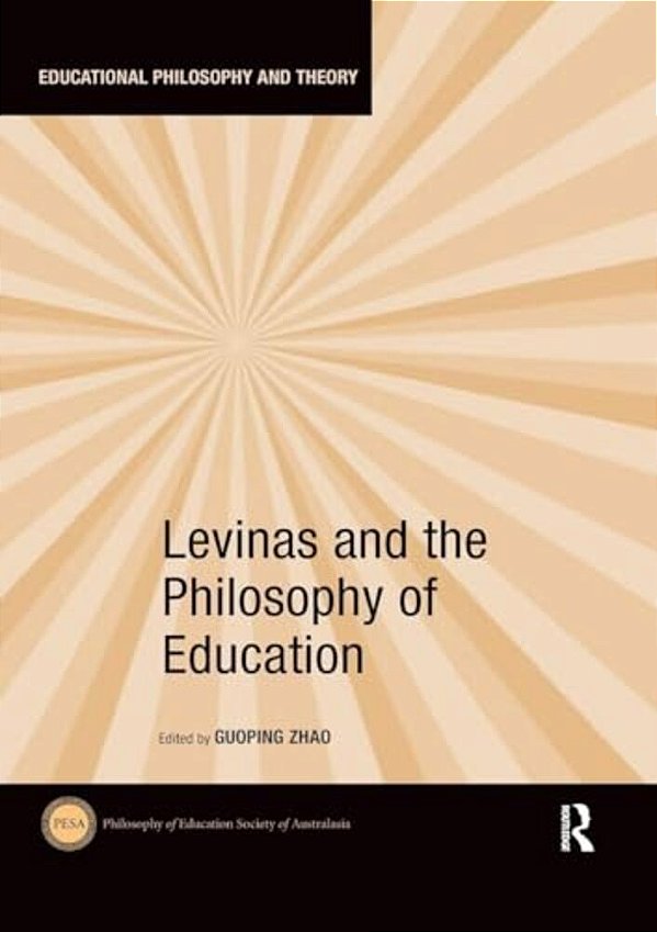 Levinas And The Philosophy Of Education-..