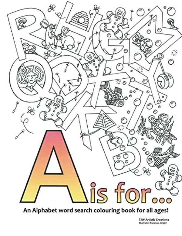 A Is For...: Colouring Book-..