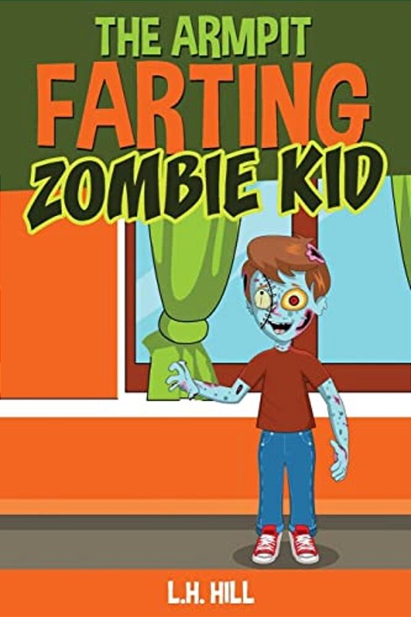 The Armpit Farting Zombie Kid-..