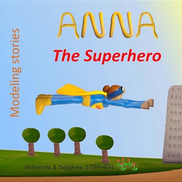 Anna The Superhero-..
