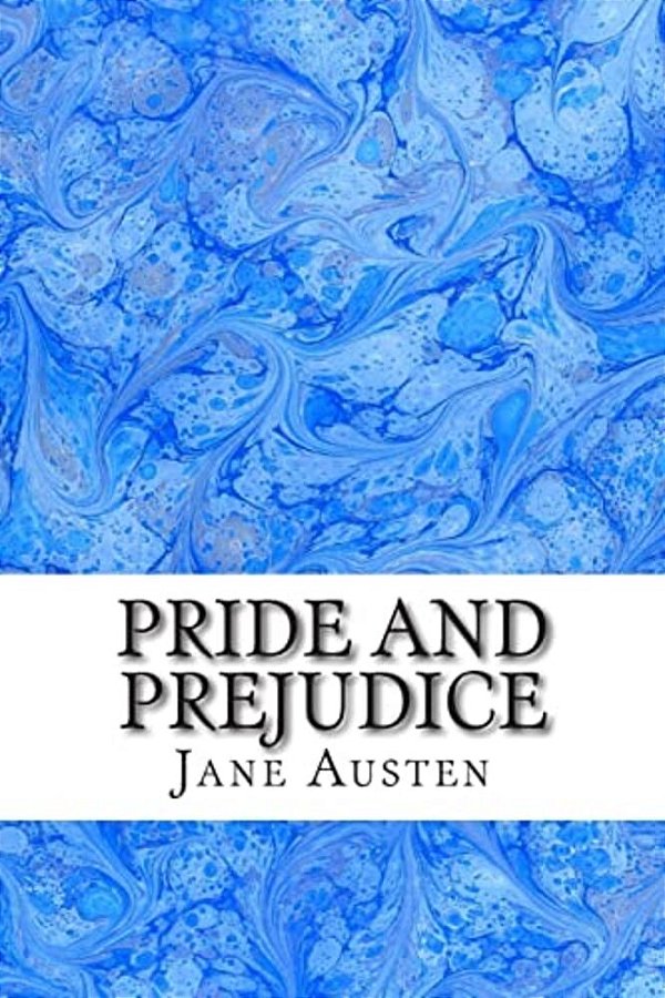 Pride And Prejudice: (Jane Austen Classics Collection)-..