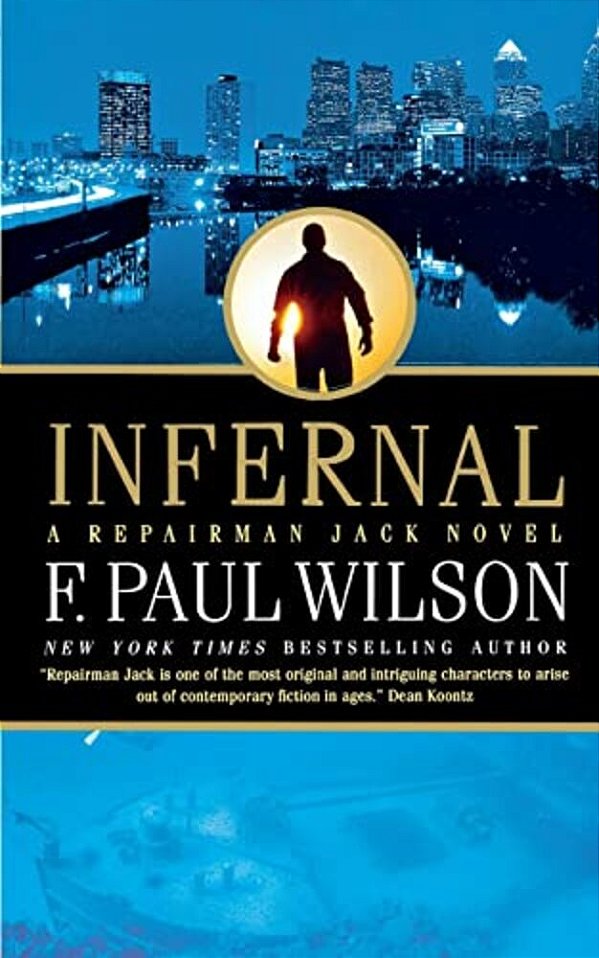Infernal: A Repairman Jack Novel-..