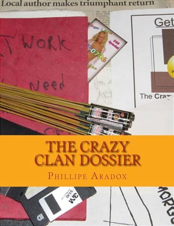 The Crazy Clan Dossier-..