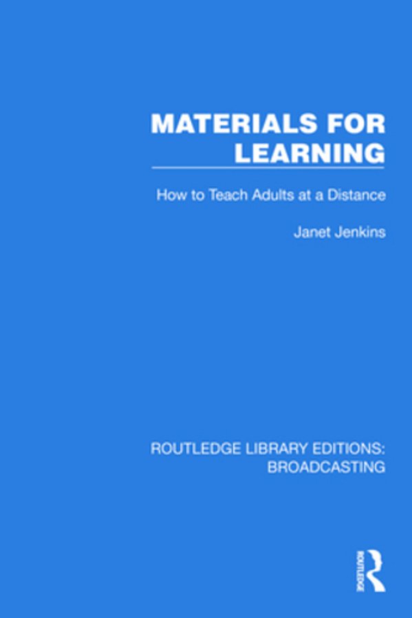 Materials For Learning: How To Teach Adults At A Distance-..