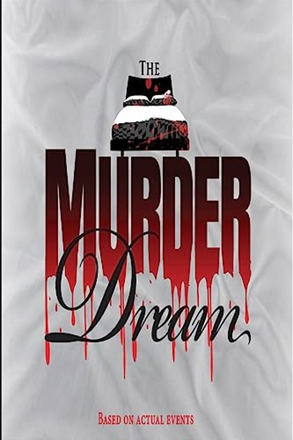 The Murder Dream-..