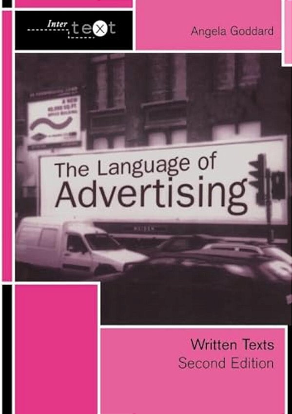 The Language Of Advertising: Written Texts-..