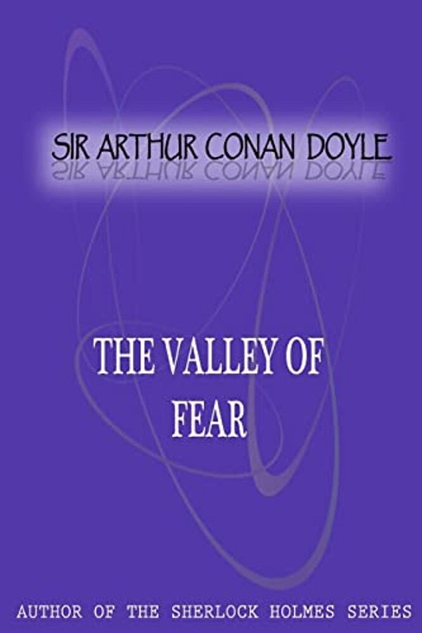 The Valley Of Fear-..