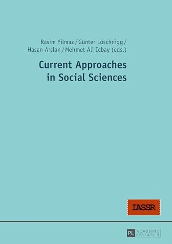 Current Approaches In Social Sciences-..