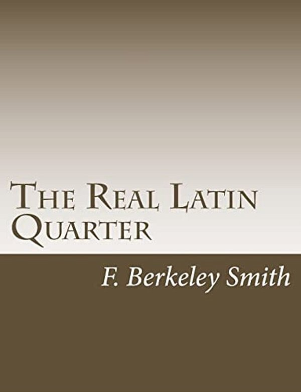 The Real Latin Quarter-..