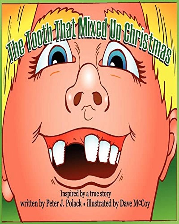 The Tooth That Mixed Up Christmas-..