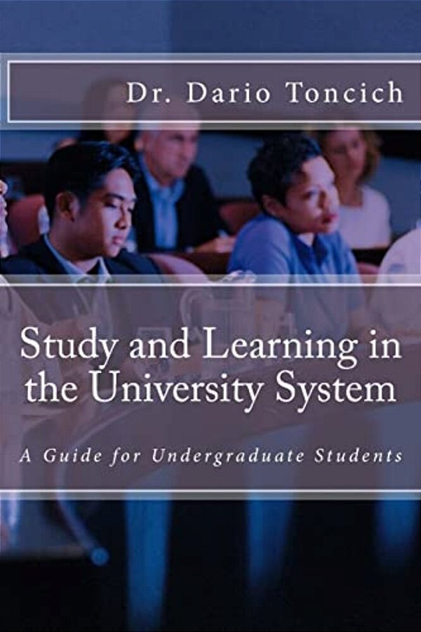 Study And Learning In The University System: A Guide For Undergraduate Students-..