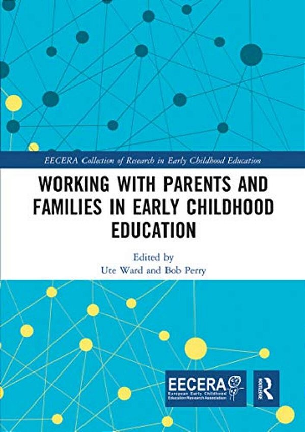 Working With Parents And Families In Early Childhood Education-..