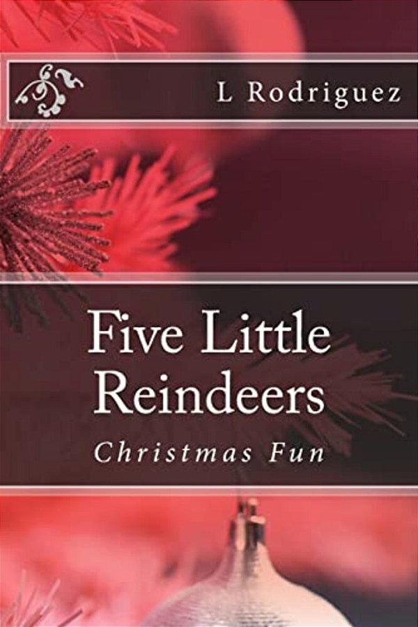 Five Little Reindeers: Christmas Fun-..