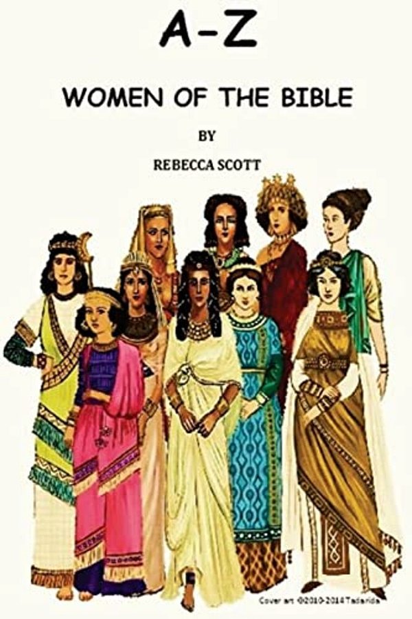 A-z Women Of The Bible-..