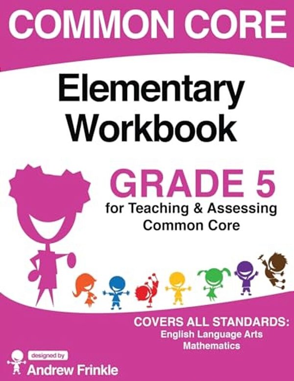 Common Core Elementary Workbook Grade 5-..
