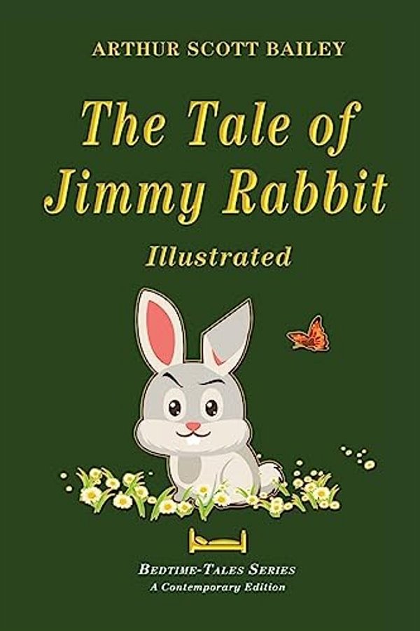 The Tale Of Jimmy Rabbit - Illustrated-..