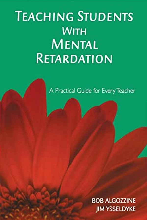 Teaching Students With Mental Retardation-..