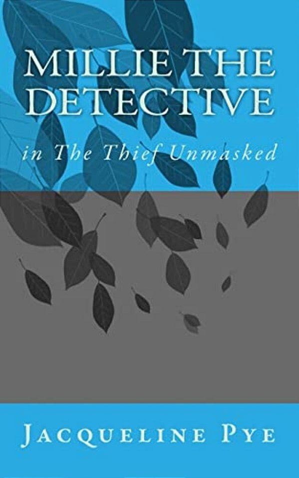 Millie The Detective In The Thief Unmasked-..