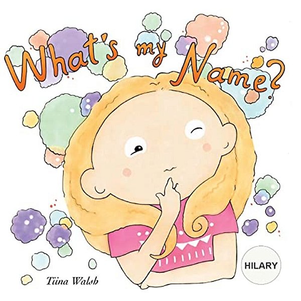 What's My Name? Hilary-..