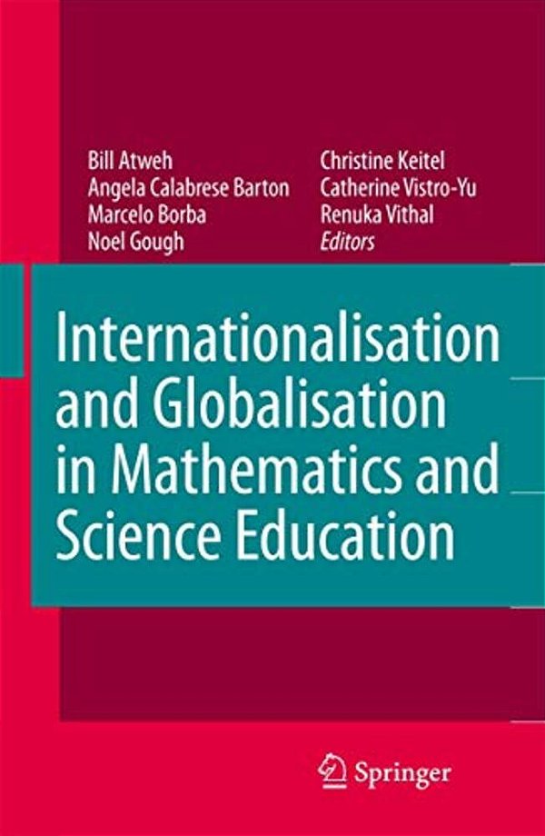 Internationalisation And Globalisation In Mathematics And Science Education-..