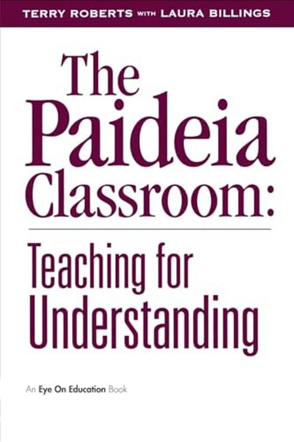 The Paideia Classroom-..