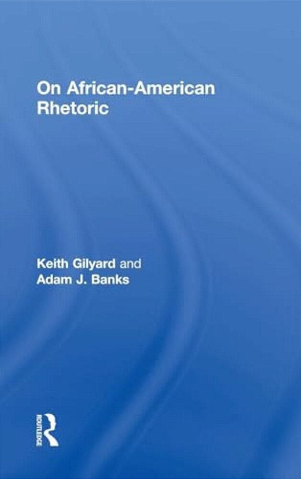 On African-American Rhetoric-..