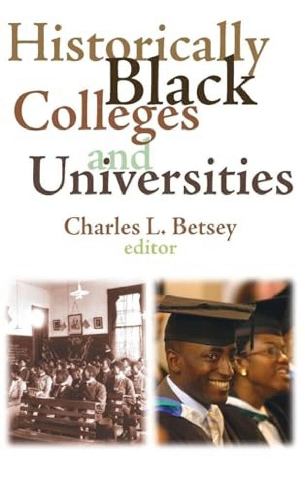 Historically Black Colleges And Universities-..