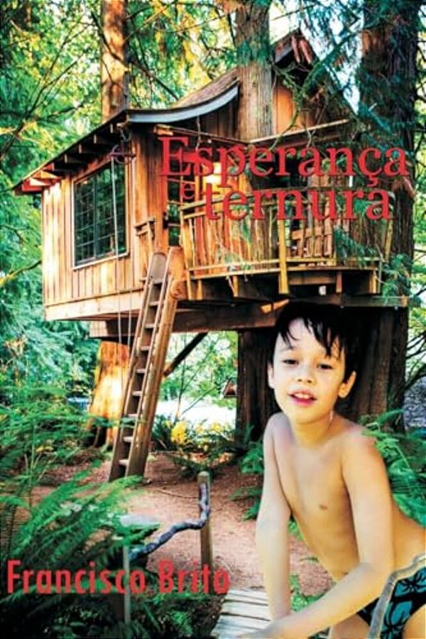 Esperança E Ternura-..