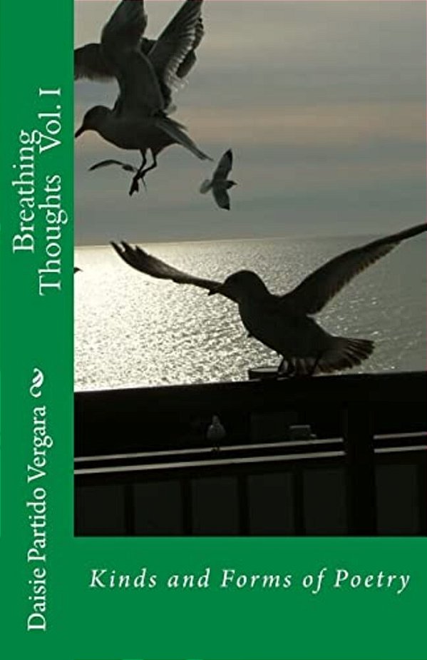 Breathing Thoughts Vol. I: Kinds And Forms Of Poetry-..