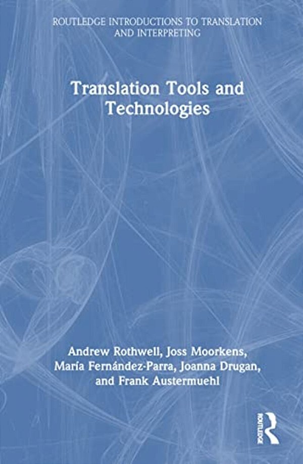 Translation Tools And Technologies-..