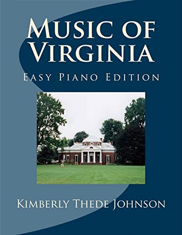 Music Of Virginia: Easy Piano Edition-..