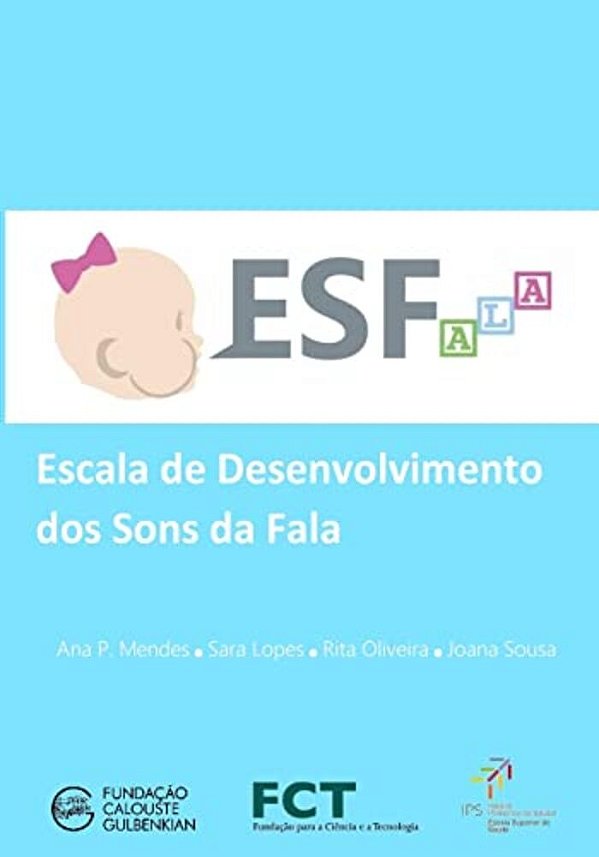 Esfala: Escala De Desenvolvimento Dos Sons Da Fala-..