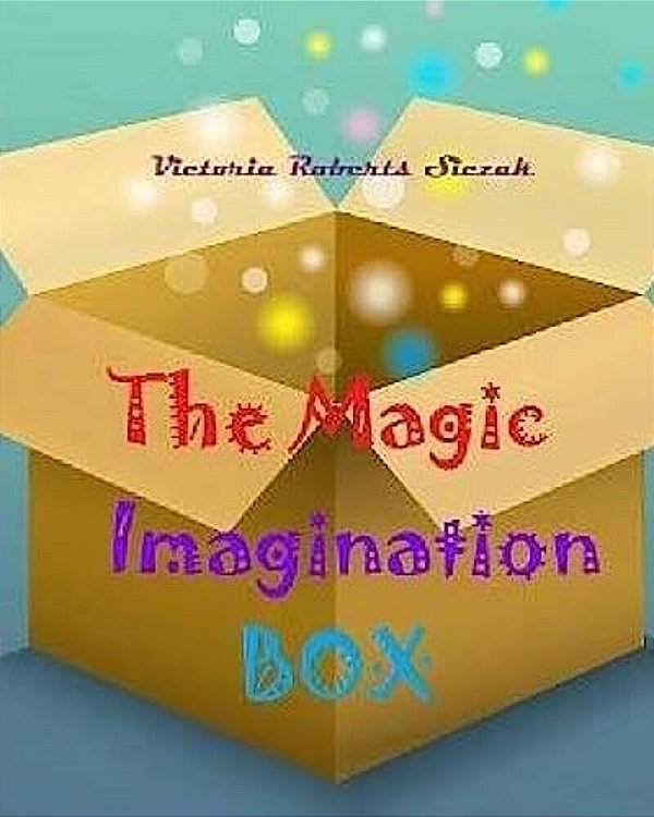 The Magic Imagination Box-..