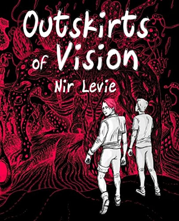 Outskirts Of Vision: B&w Edition-..
